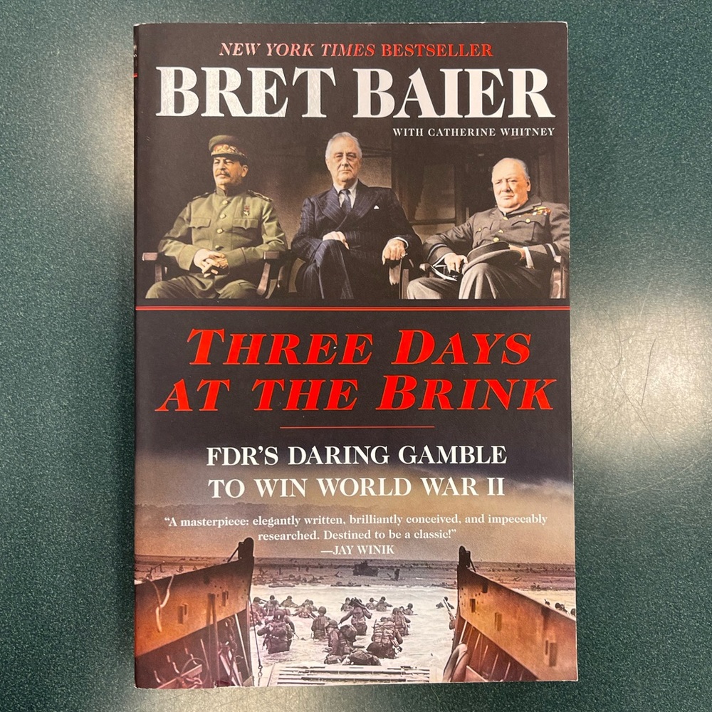 Bret Baier Three Days at the Brink